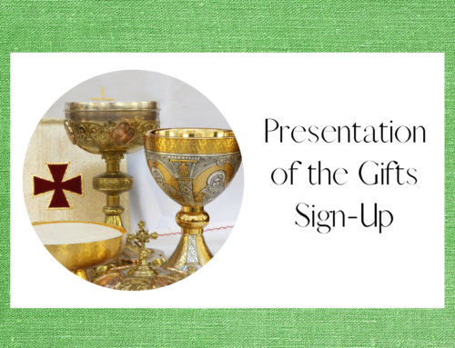 Presentation of the Gifts Sign-Up