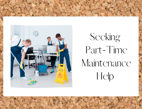 Seeking Part-Time Maintenance Help